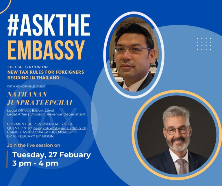 Virtuelles Townhall EDA 27. Februar 2024: Neue Steuerregelung Thailand (#AskTheEmbassy)